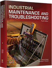 Industrial Maintenance and Troubleshooting, 4th Edition